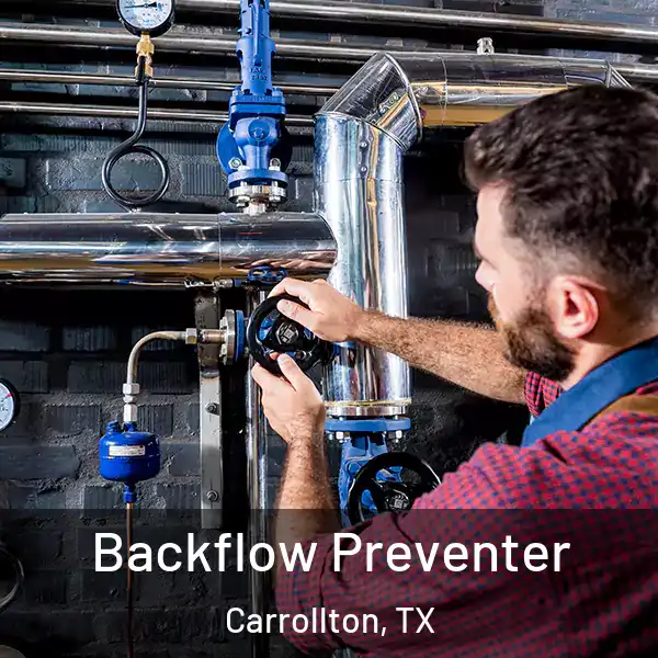  Backflow Preventer Carrollton, TX
