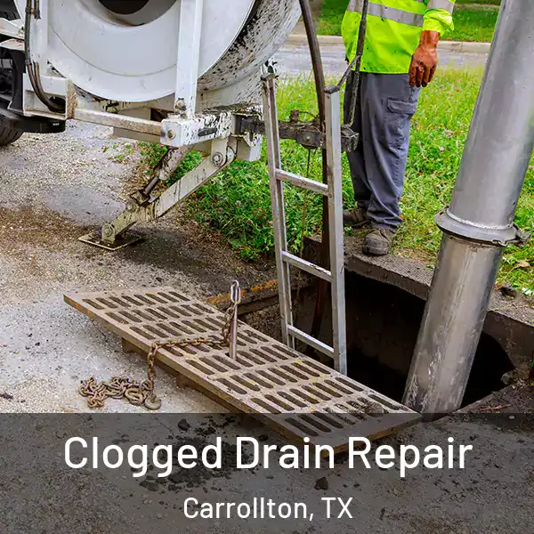  Clogged Drain Repair Carrollton, TX