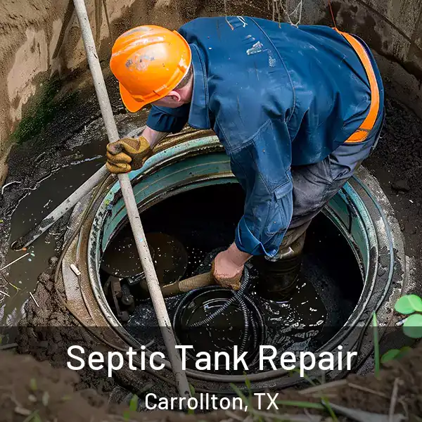 Septic Tank Repair Carrollton, TX