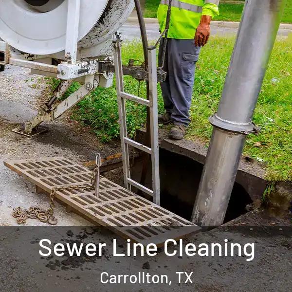  Sewer Line Cleaning Carrollton, TX