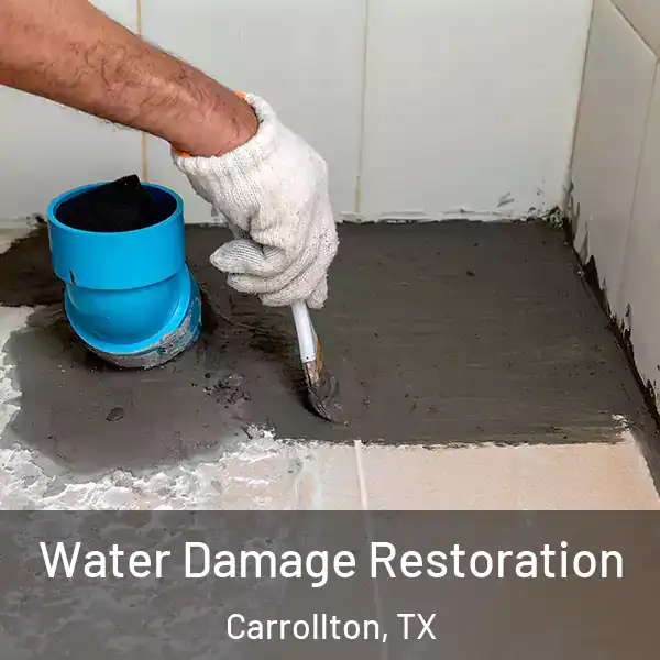  Water Damage Restoration Carrollton, TX